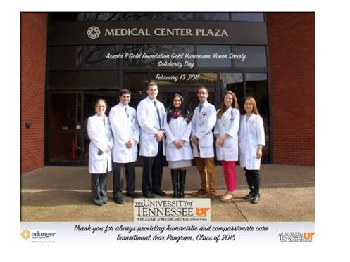 UT College of Medicine Gold Humanism Honor Society (GHHS) Announces New Inductees; Celebrates Annual National Solidarity Day for Compassionate Patient Care